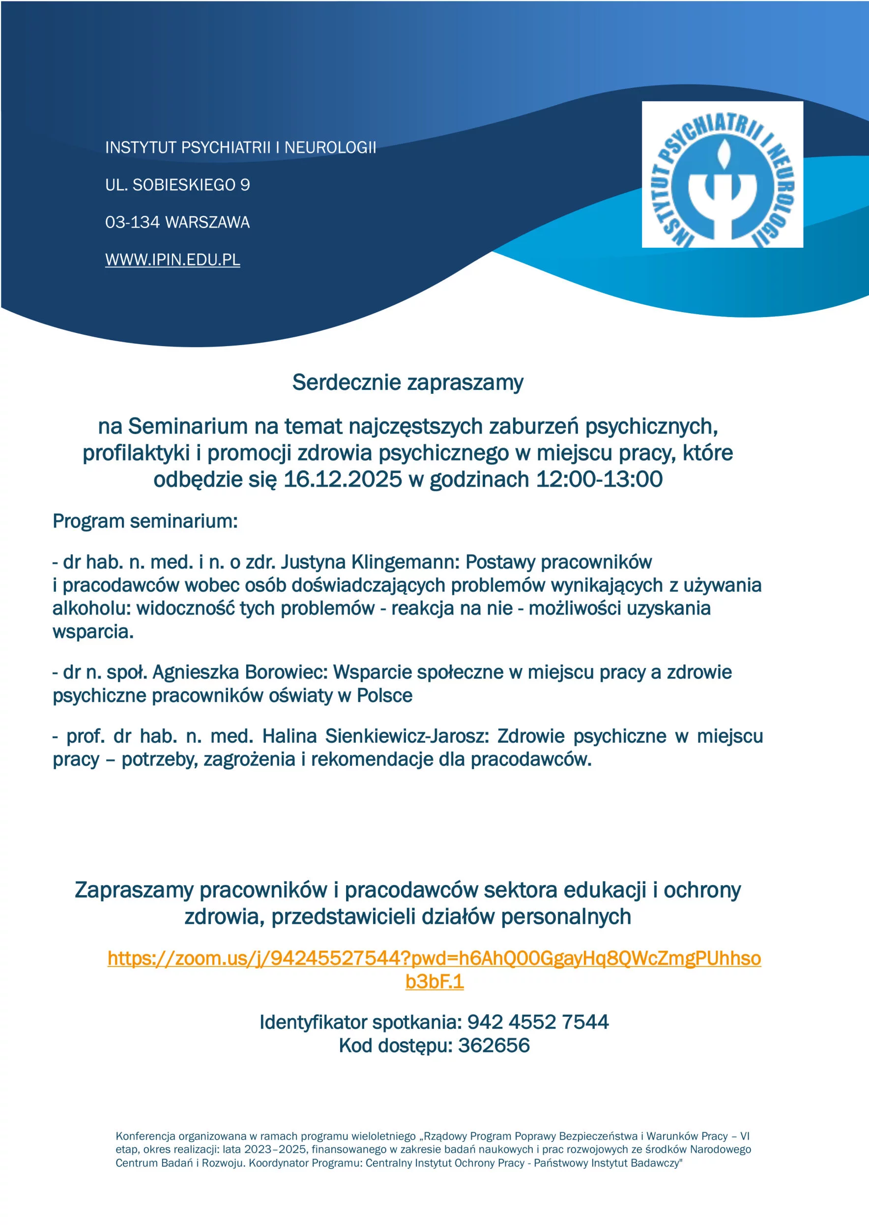 Seminarium na temat najczęstszych zaburzeń psychicznych, profilaktyki i promocji zdrowia psychicznego w miejscu pracy.